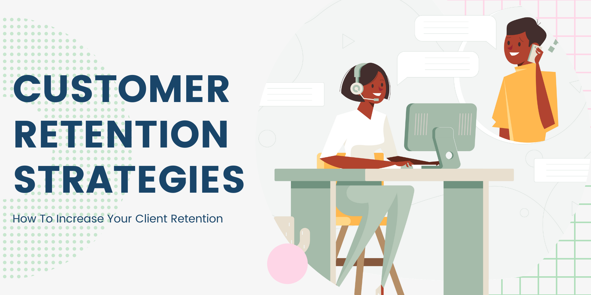 Customer retention strategies