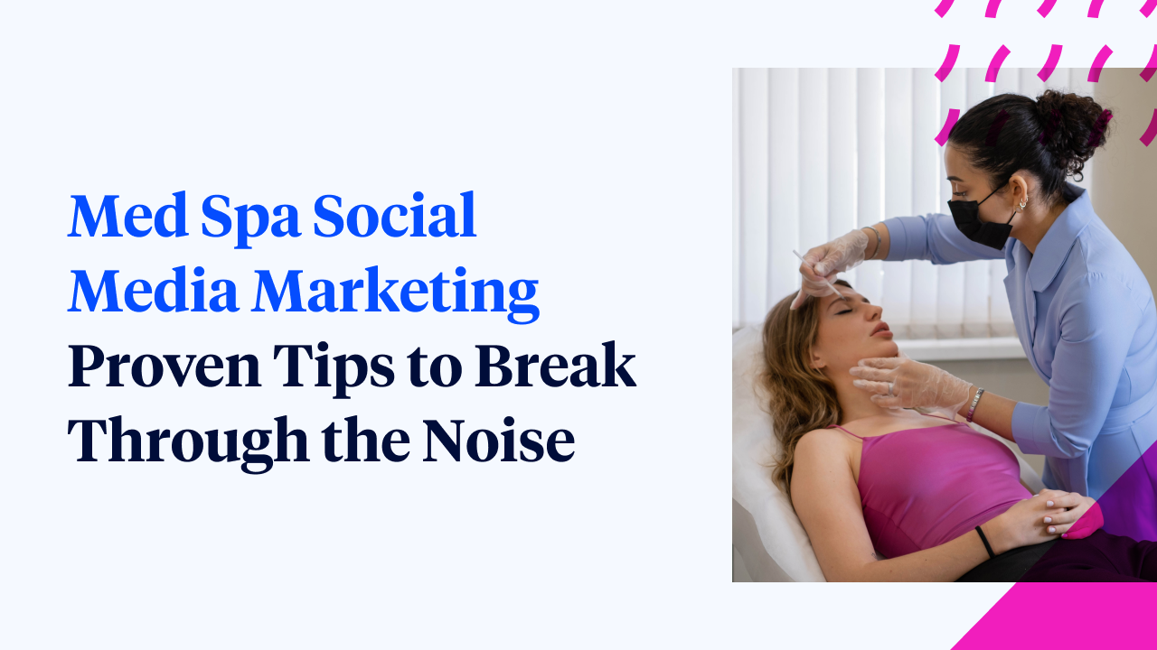 med-spa-social-media-marketing