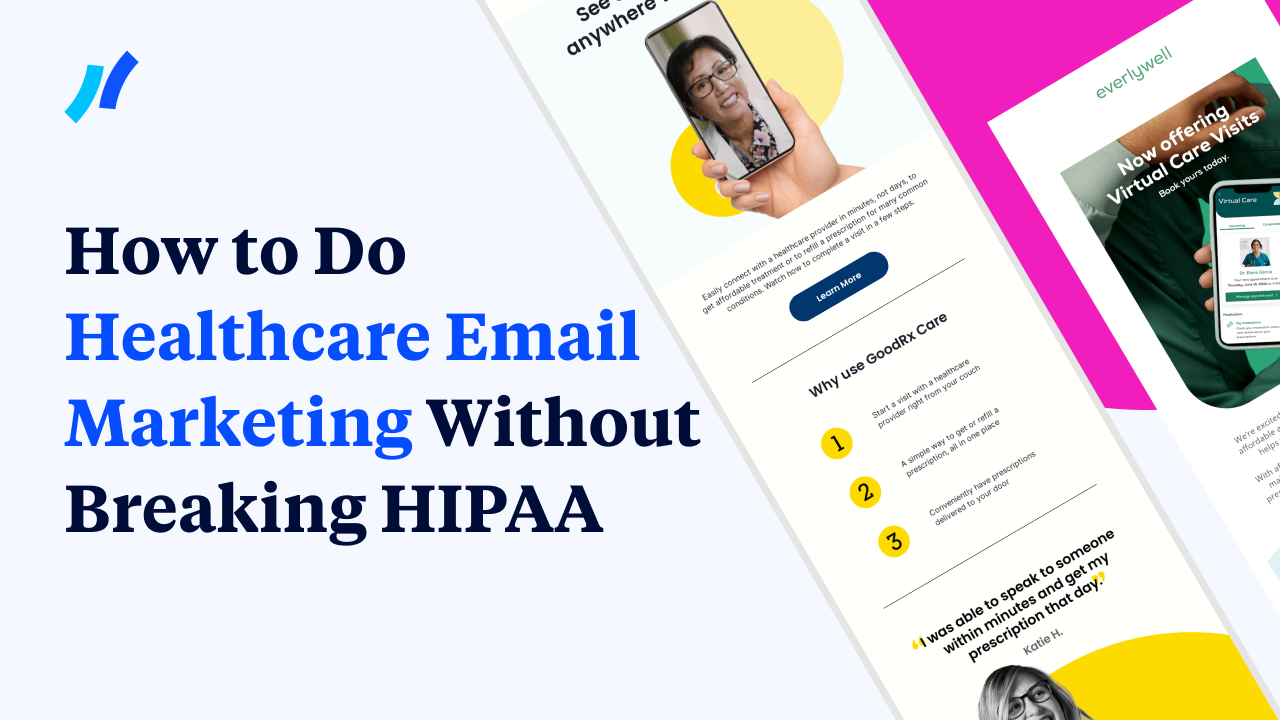 How to Do Healthcare Email Marketing Without Breaking HIPAA Cover