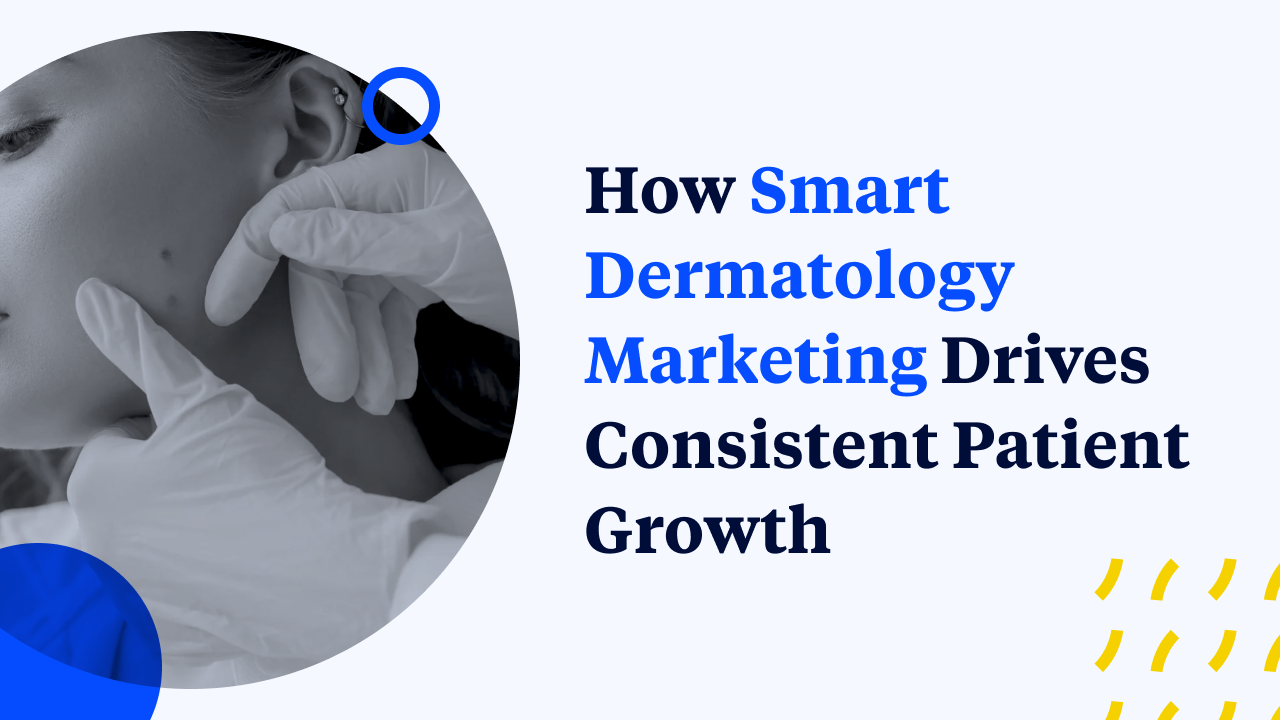 dermatology marketing